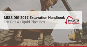 Michigan's MISS DIG 2017 Excavation Handbook For Gas & Liquid Pipelines