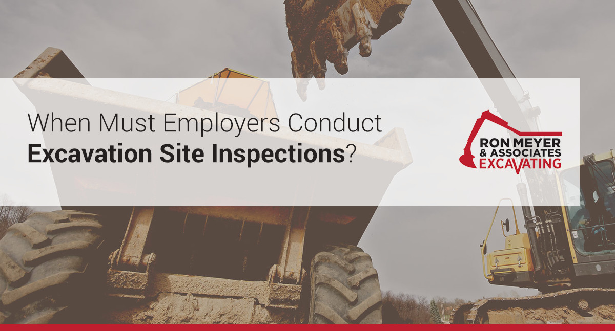 When Must Employers Conduct Excavation Site Inspections?