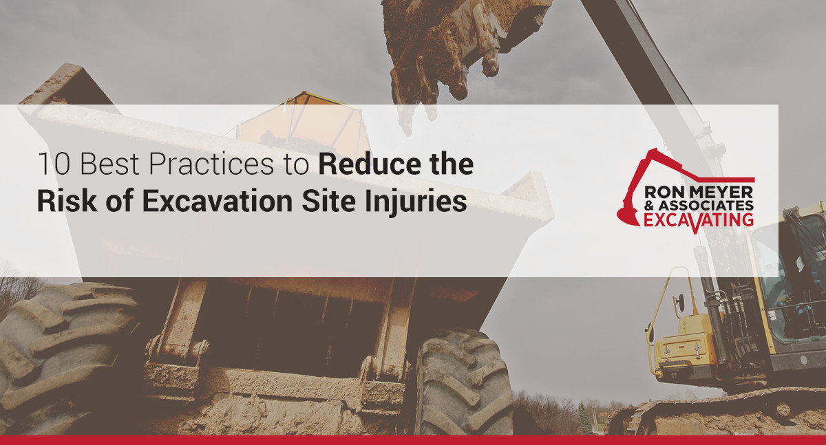 10 Best Practices to Reduce the Risk of Excavation Site Injuries