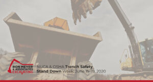 NUCA/OSHA Trench Safety Stand Down (TSSD) Week: June 15–19, 2020