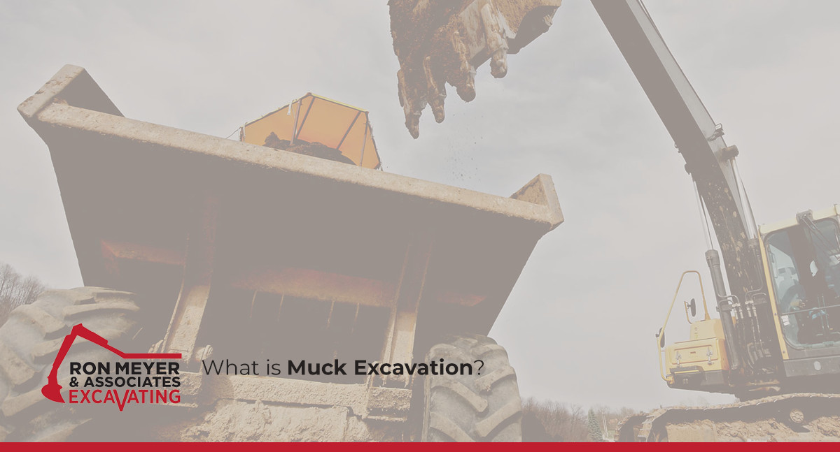 What is Muck Excavation?