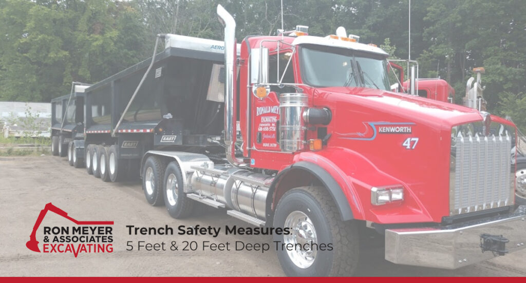 Trench Safety Measures: 5 Feet & 20 Feet Deep Trenches